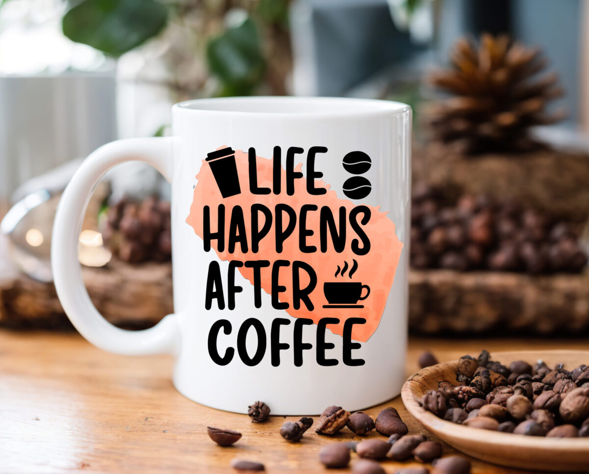 Koffiemok Quote Life happens after coffee